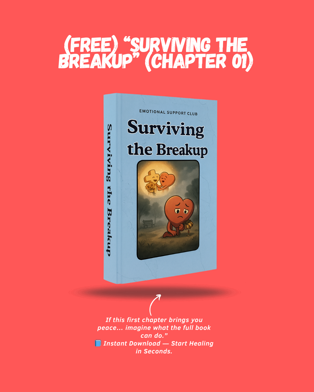 (FREE) Emotional Support Club: Surviving The Breakup (Chapter 01)
