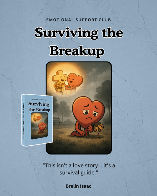 Emotional Support Club: Surviving The Breakup – A Healing Guidebook To Help You Let Go, Move On, and Rebuild